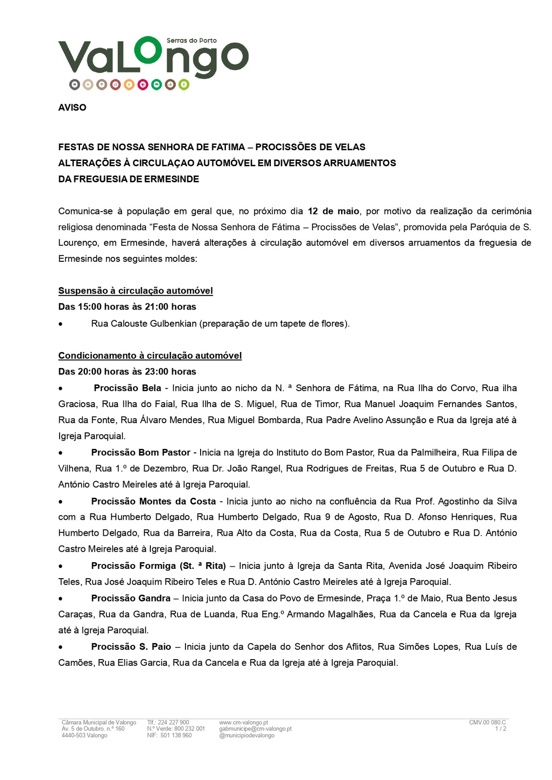 FESTAS DE NOSSA SENHORA DE FÁTIMA – PROCISSÕES DE VELAS  ALTERAÇÕES À CIRCULAÇAO AUTOMÓVEL EM DIV...